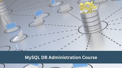 MySQL DB Administration